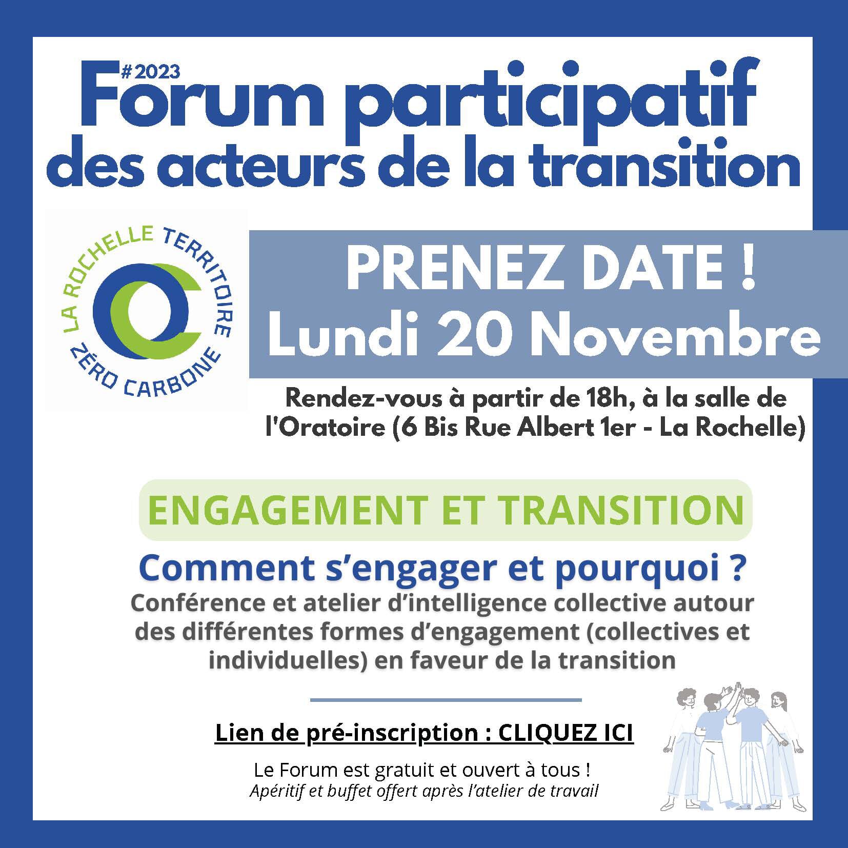 Forum acteurs de la transition « Engagement et transition :pourquoi et comment je m’engage ? »