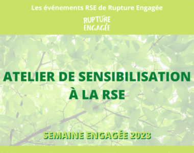 Atelier de sensibilisation à la RSE - Semaine engagée